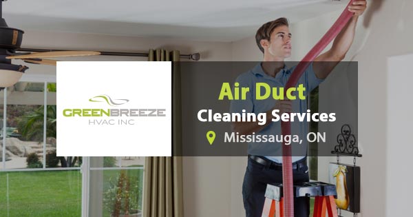 Air duct cleaning services in Mississauga, ON