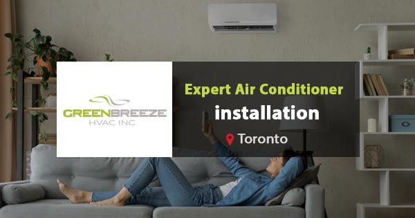 Air conditioner installation in North York, Toronto