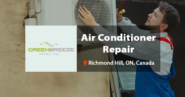 Air Conditioner repair Richmond Hill, ON